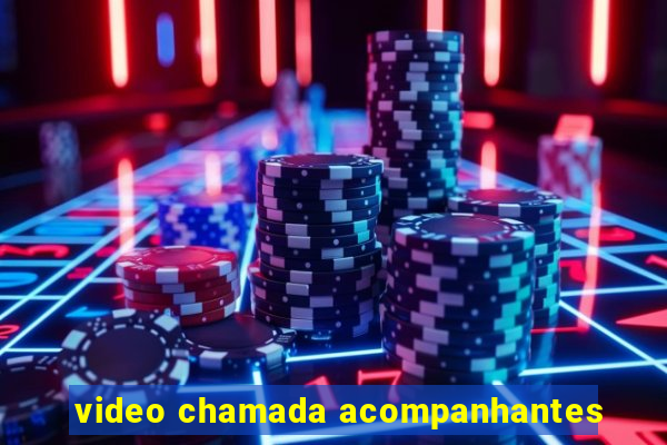 video chamada acompanhantes